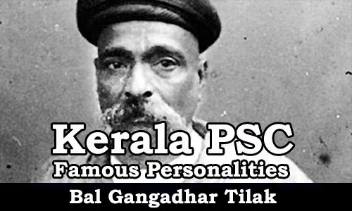 Famous Personalities - Bal Gangadhar Tilak (1856-1920)