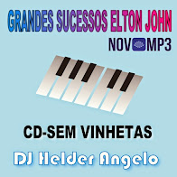 SELEÇÃO ELTON JOHN CD-SEM VINHETAS BY DJ HELDER ANGELO