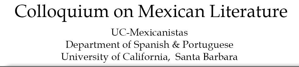 XXII Colloquium on Mexican Literature 