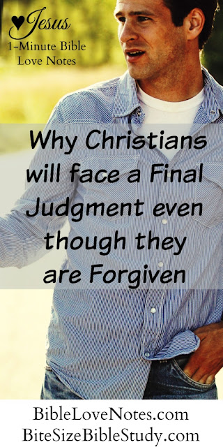 2 Corinthians 5:10; Matthew 12:36, Believer's Judgment