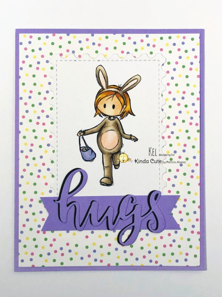 Hugs card using Easter girl from kindacutebypatricia