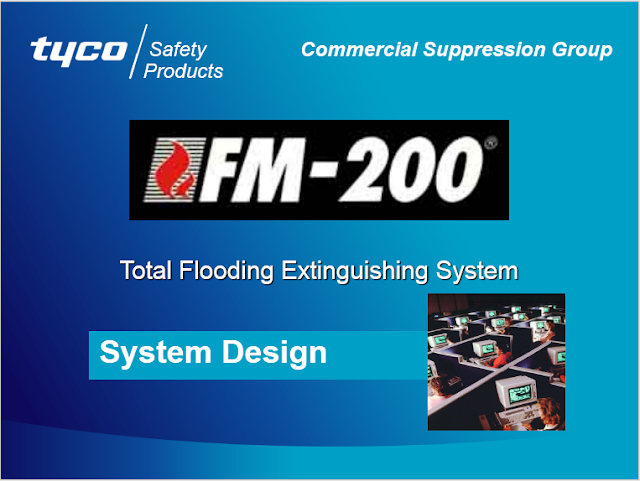 FM 200 Design Course Presentation Power Point for the design of total flooding extinguishing system.