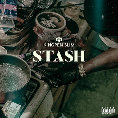 Kingpen Slim - "Stash" | @KingpenSlim