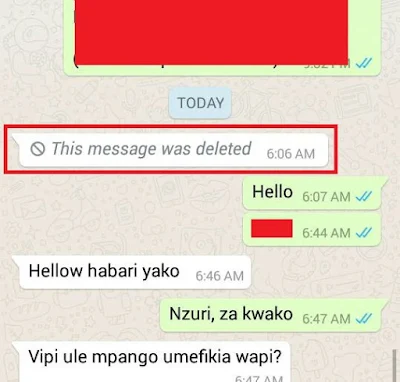  WhatsApp Yaboreshwa...Sasa Utaweza Kufuta Ujumbe Uliotuma Kwa Mtu Bahati Mbaya Kabla Hajausoma