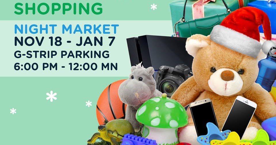 Manila Shopper Greenhills Tiangge Night Market Nov 2017