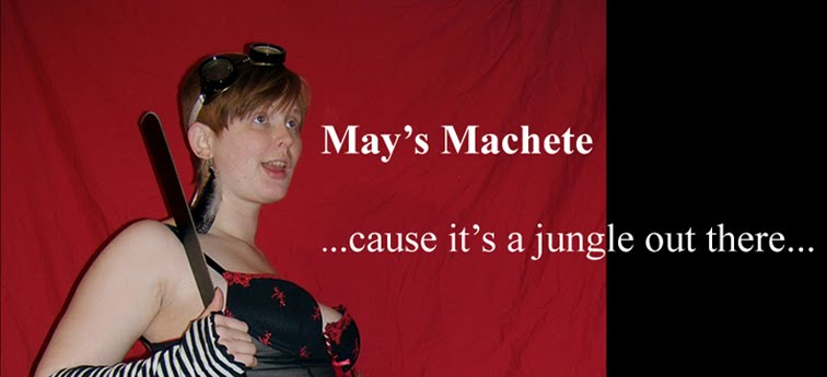May's Machete