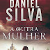 Resultado passatempo 9º Aniversário com HarperCollins - "A Outra Mulher" de Daniel Silva