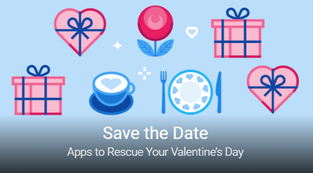 Google 5 Apps for an Unforgettable Valentine's Day
