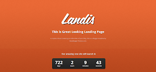 Landis Blogger Template is a Clean Single clumn Blogger Theme For Undercounstructon Blog