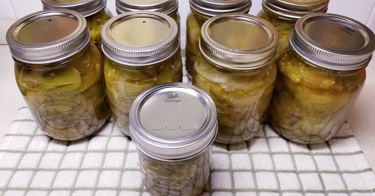 BREAD AND BUTTER GREEN TOMATOES WITH LOTS OF PICTURES