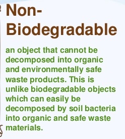 What are biodegradable and nonbiodegrable substances?