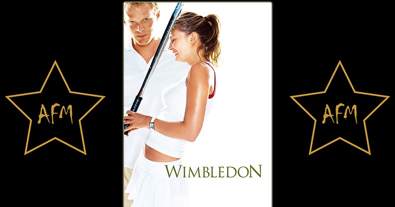 Wimbledon 2004 All Favorite Movies