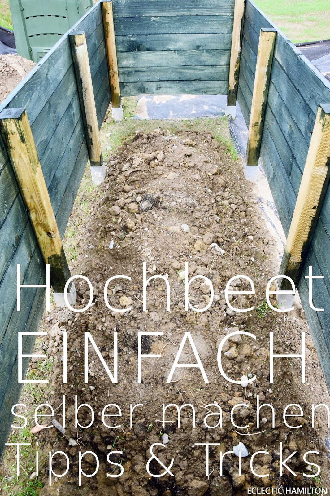 Fortschritte Im Neuen Garten Das Hochbeet Eclectic Hamilton