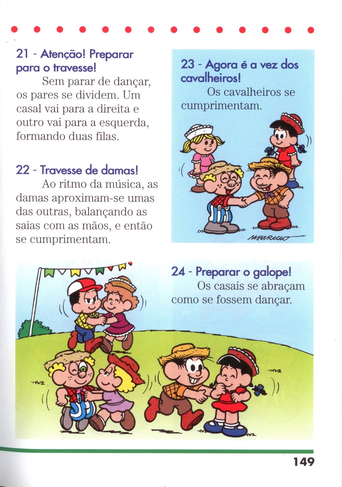 ATIVIDADES ESCOLARES E OUTROS QUADRILHA PASSO A PASSO