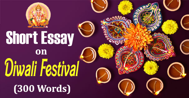 Short Essay on Diwali Festival in English-300 Words