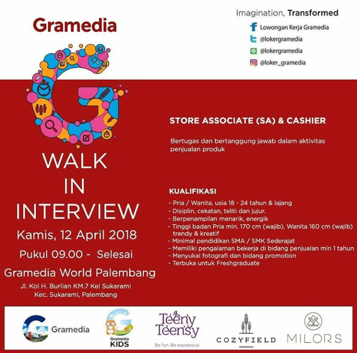 Walk In Interview Gramedia World Palembang 11 - 12 April 2018