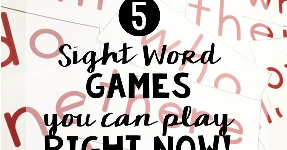 5 Sight Word Games you can Play Right NOW! | 180 Days of Reading