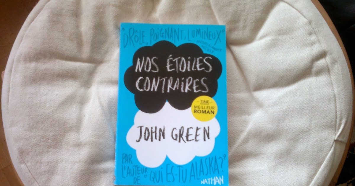 [Mon livre du moment] Nos étoiles contraires, de John Green