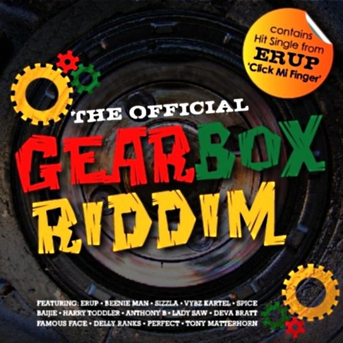 THE OFFICIAL GEARBOX RIDDIM - TRUCK BACK RECORDS - Reggae Fresh