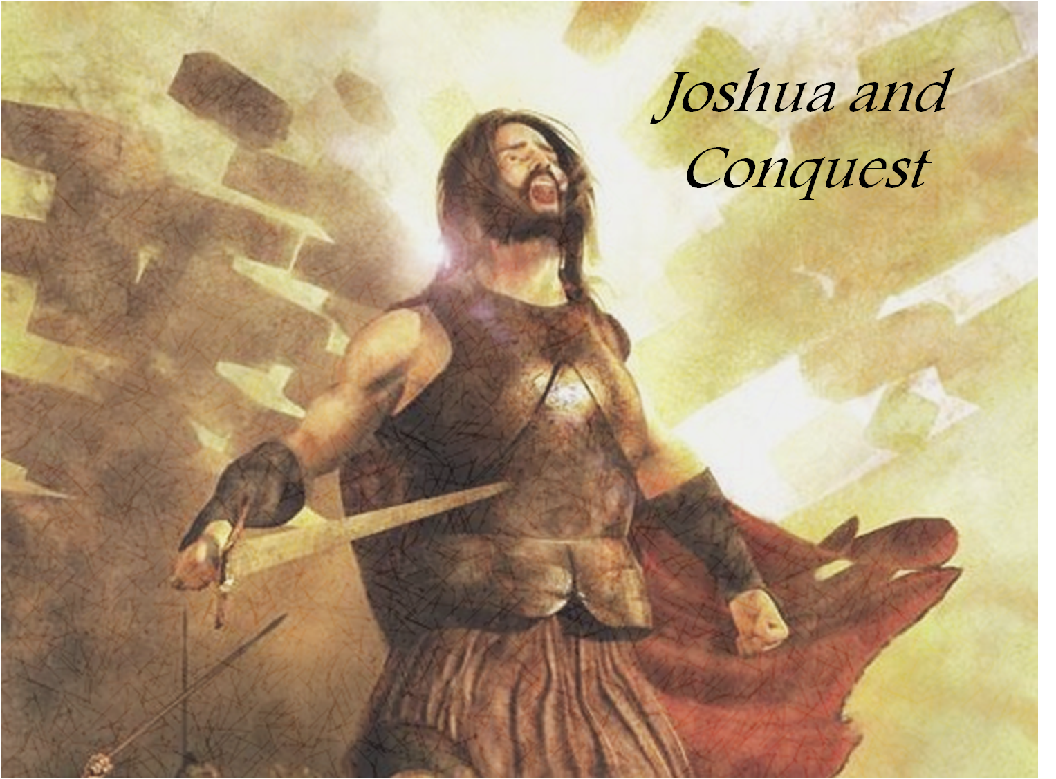 Contemplatives in the World Lecture Five Joshua and Conquest