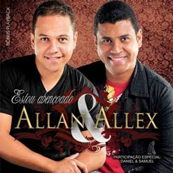 Allan e Allex - Estou Abençoado 2011