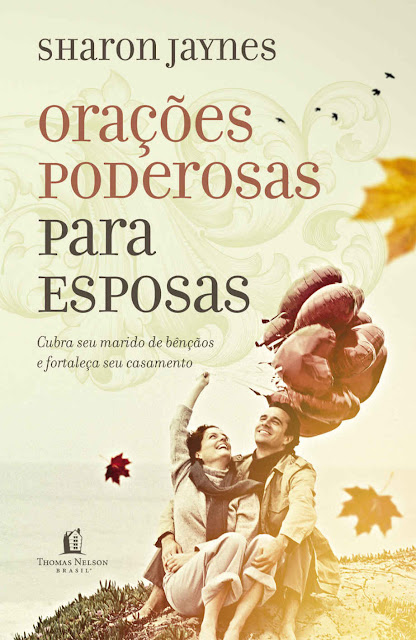 Orações poderosas para esposas Sharon Jaynes