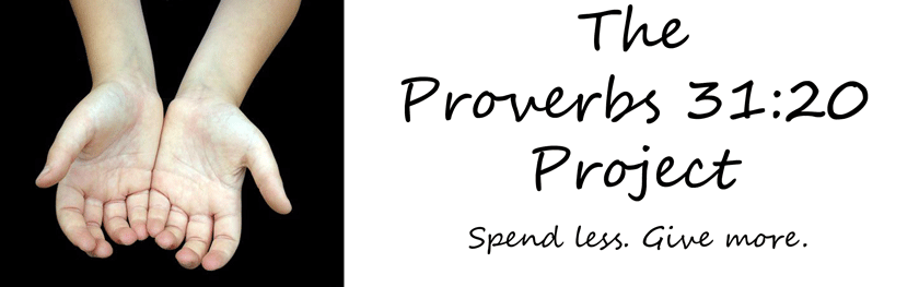 The  Proverbs 31:20 Project