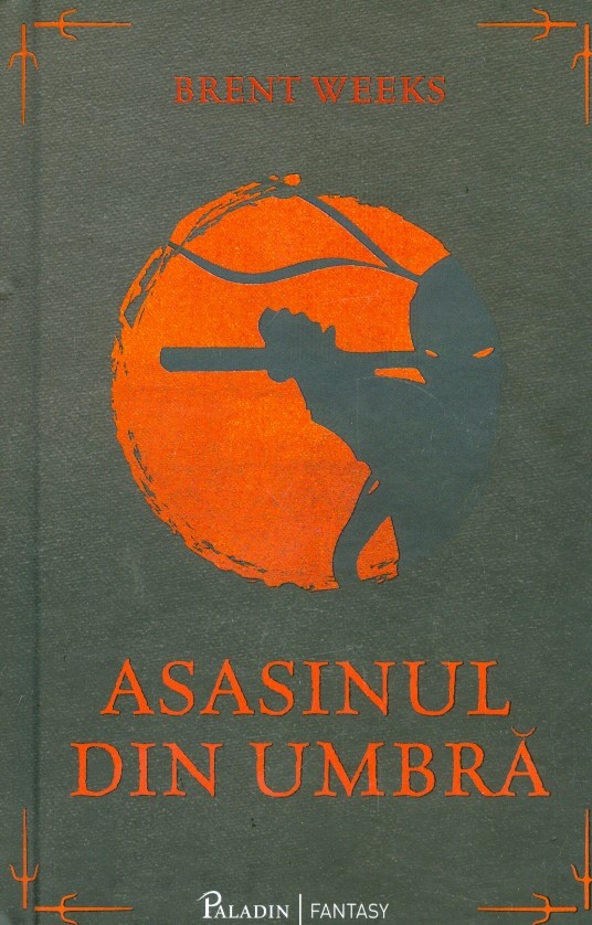 Asasinul Din Umbră Brent Weeks