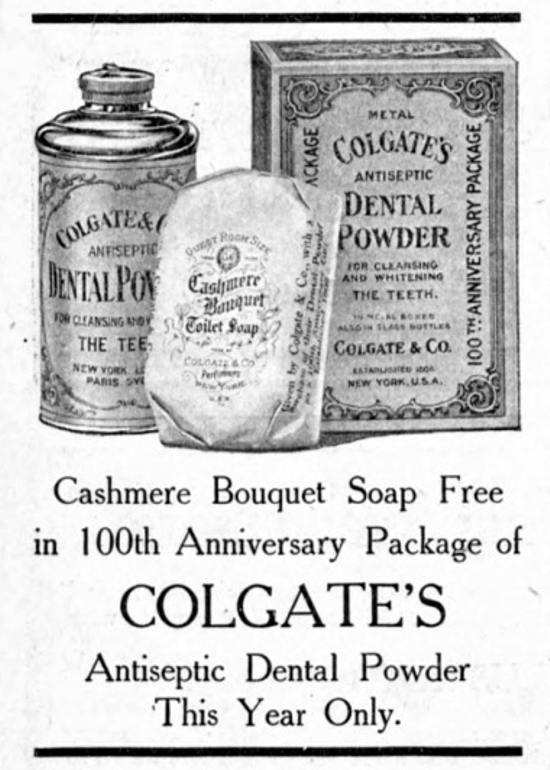 Colgate's Antiseptic Dental Powder advertisement 1906 - Colgate's 100th anniversary