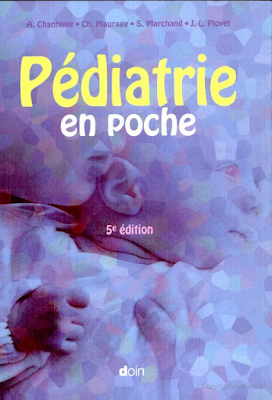pédiatrie - Pédiatrie en poche André Chantepie, Chantal Maurage, Sophie Marchand, Jean-Louis Ployet  1