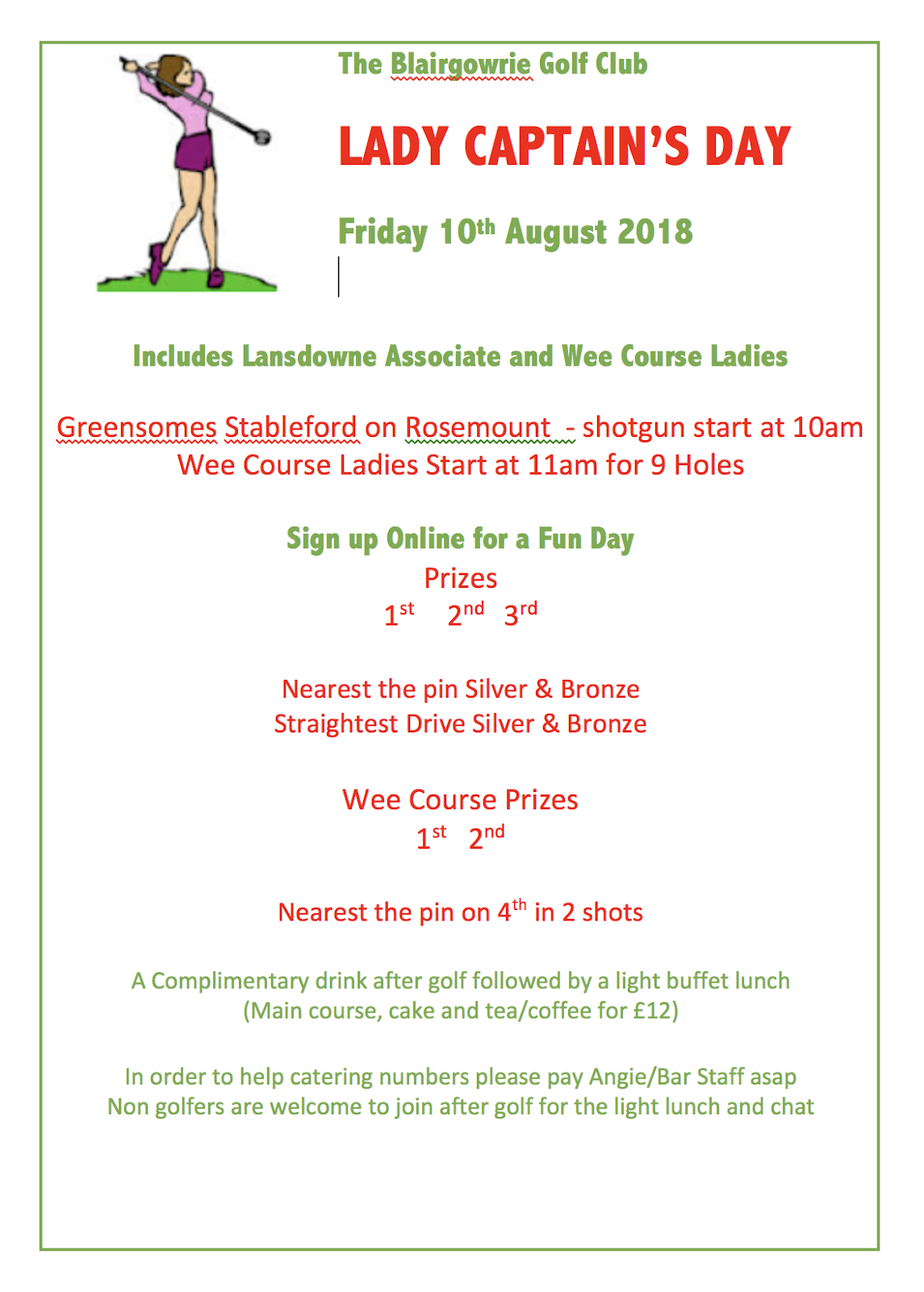 BLAIRGOWRIE GOLF CLUB LADIES' SECTION LADY CAPTAIN'S DAY