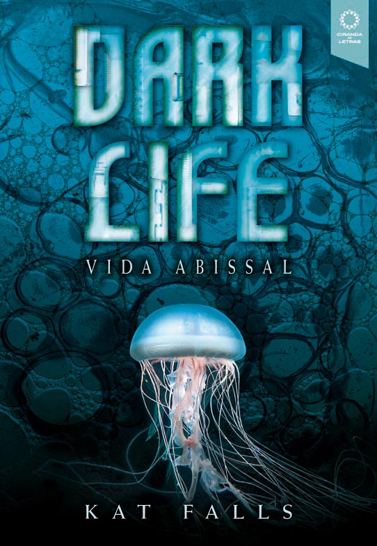 Dark life Vida abissal Palavralida