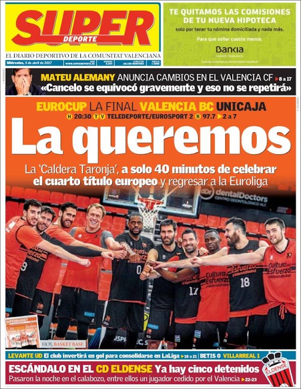 Valencia, Superdeporte: "La queremos"
