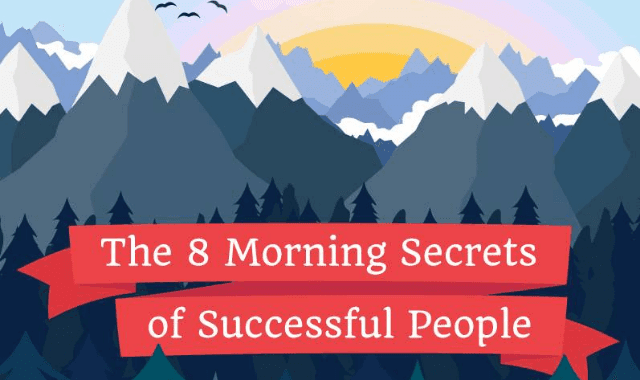 The 8 Morning Secrets of Successful People