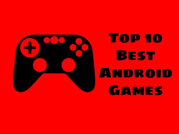Best Android Games Best Android Games