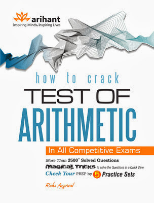 How to Crack Test of Arithmetic in All Competitive Exams