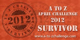 A to Z 2012 Survivor