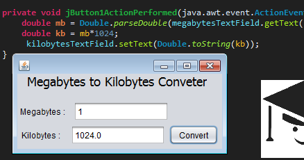 Megabyte to kilobyte conversion in Java with GUI |Megabyte to kilobyte ...
