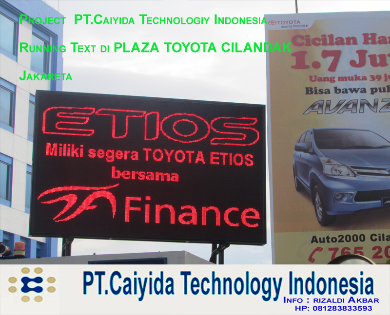 PT.Caiyida Technology Indonesia: Videotron dan Running text