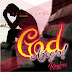 Music: Rayboi - God Abeg Oh (Prod by Kellz)