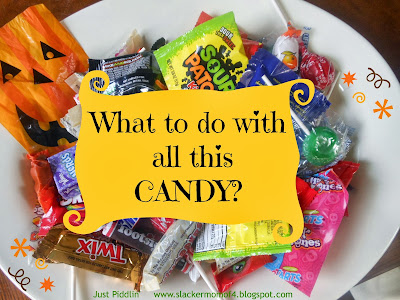 just piddlin': 5 Uses for all that Halloween Candy
