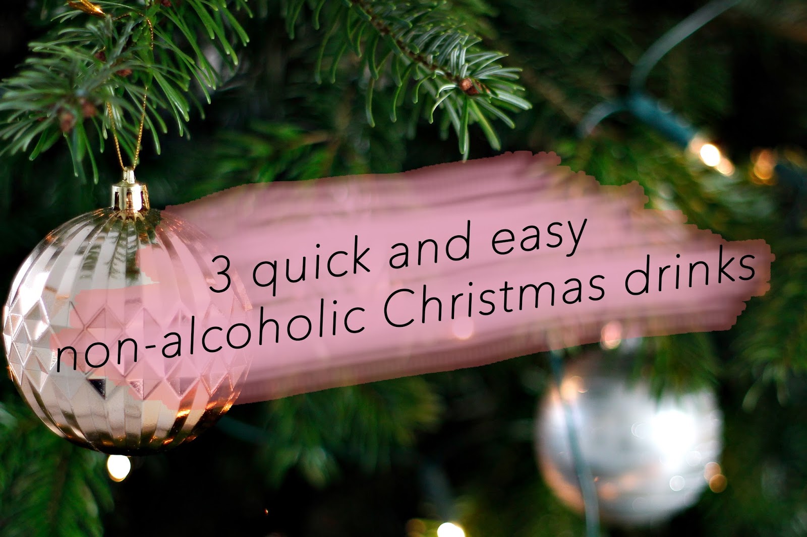 RECIPE 3 NONALCOHOLIC CHRISTMAS DRINKS