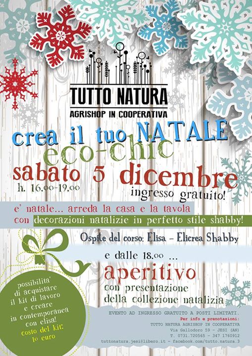 Sabato 5  e 12 Dicembre presso Tutto Natura - Jesi(AN)