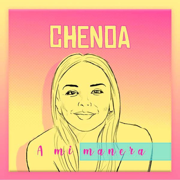 Chenoa estrenará el single ‘A mi manera’ el 1 de febrero