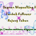 Segmen Blogwalking & Tambah Follower Hujung Tahun
