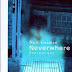 "Neverwhere" - Neil Gaiman