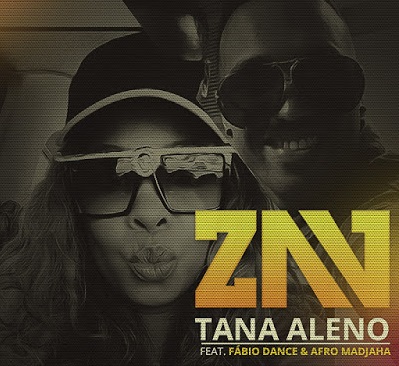 ZAV  Feat. Fabio Dance & Afro Madjaha - Tana Aleno