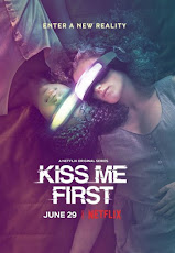 Kiss Me First (TV Series 2018) คิส มี เฟิร์ส (ST)