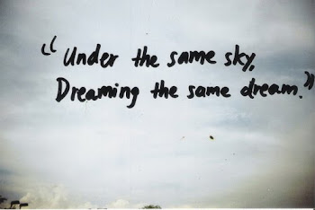 Sous le même ciel, se rêvent les mêmes rêves.