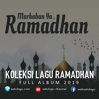 Download Lagu Religi Mp3 Untuk Menyambut Bulan Suci Ramadan